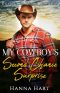 [Billionaire Ranch Brothers 01] • My Cowboy's Second Chance Surprise (Billionaire Ranch Brothers Book 1)